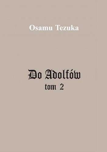 Do Adolfów #2 - Osamu Tezuka