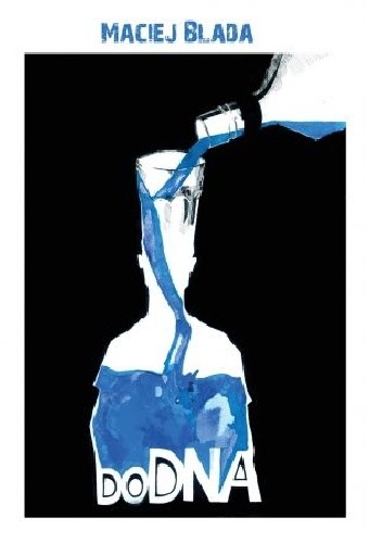 Do DNA - Maciej Blada