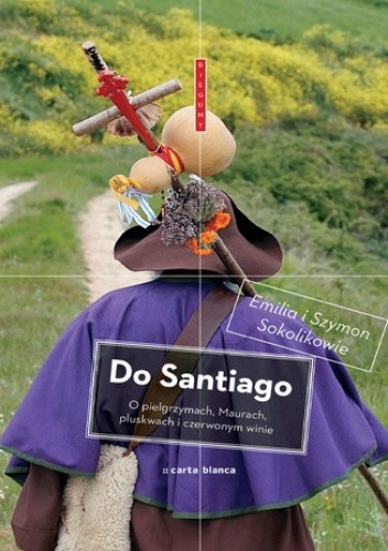 Do Santiago - Emilia Sokolik
