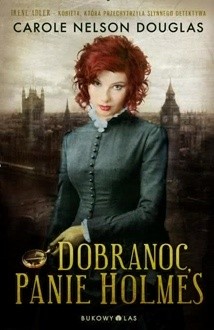 Dobranoc, panie Holmes - Carole Nelson Douglas