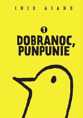 Dobranoc, Punpunie #1 - Inio Asano
