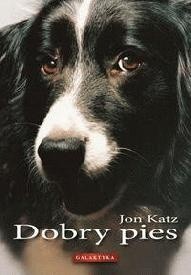 Dobry pies - Jon Katz
