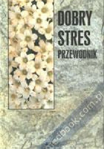 Dobry stres - Mary Hartley