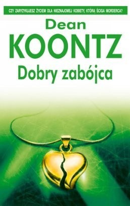 Dobry zabójca - Dean Koontz
