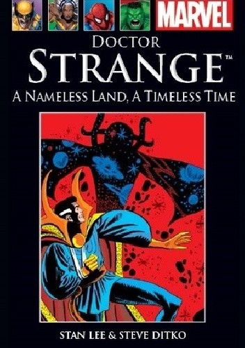 Doctor Strange: A Nameless Land, A Timeless Time - Stan Lee