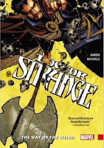 Doctor Strange Vol. 1: The Way of the Weird - Chris Bachalo