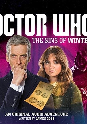 Doctor Who: The Sins of Winter - James Goss