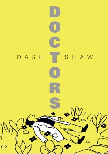 Doctors - Dash Shaw