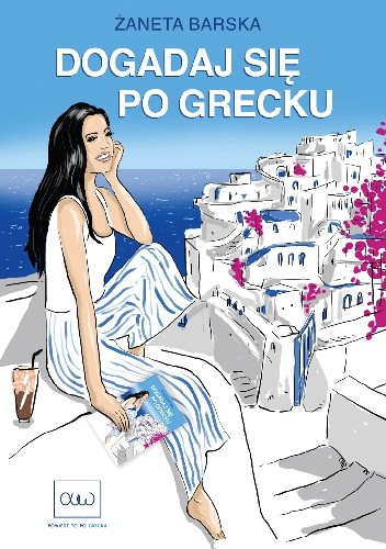 Dogadaj się po grecku - Żaneta Barska