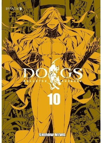 Dogs: Bullets &amp;amp; Carnage 10 - Shirow Miwa