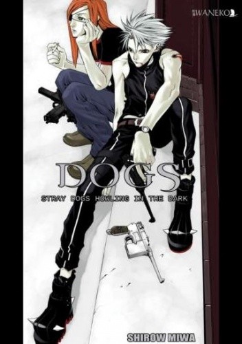 Dogs: Stray Dogs Howling in the Dark - Shirow Miwa
