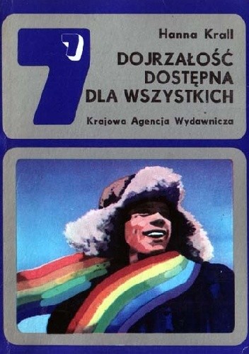 Dojrzałość dostępna dla wszystkich - Hanna Krall