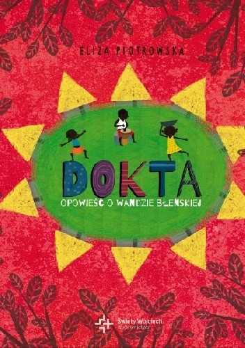Dokta. Opowieść o Wandzie Błeńskiej - Eliza Piotrowska