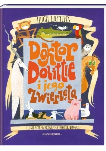 Doktor Dolittle i jego zwierzęta - Hugh Lofting