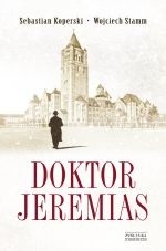 Doktor Jeremias - Wojciech Stamm