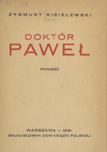 Doktor Paweł - Zygmunt Jan Kisielewski