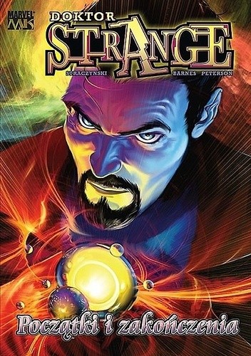 Doktor Strange: Początki i zakończenia - Joseph Michael Straczynski