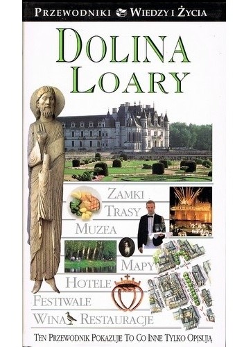 Dolina Loary - praca zbiorowa