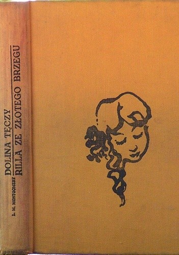 Dolina Tęczy. Rilla Ze Złotego Brzegu - Lucy Maud Montgomery
