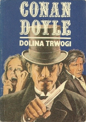 Dolina Trwogi - Arthur Conan Doyle