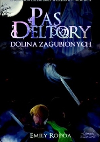 Dolina Zagubionych - Emily Rodda