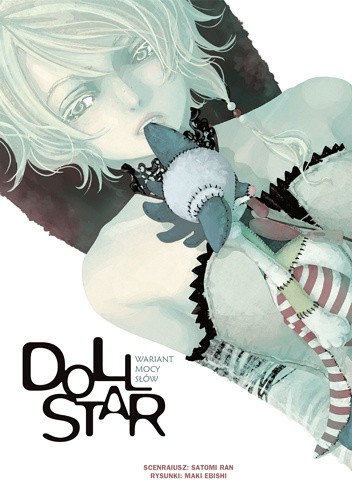 Doll Star - Wariant mocy słów - Ebishi Maki