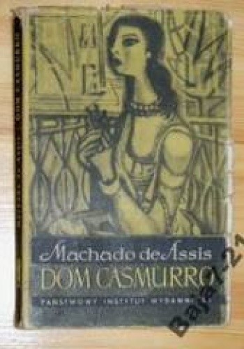 Dom Casmurro - Joaquim Maria Machado de Assis