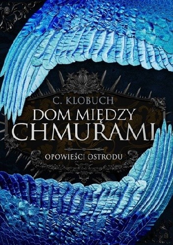 Dom między chmurami - C. Klobuch