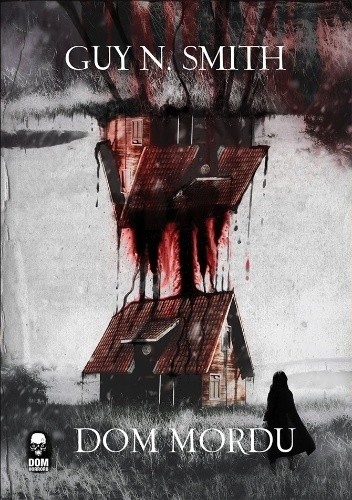 Dom mordu - Guy N. Smith