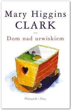Dom nad urwiskiem - Mary Higgins Clark