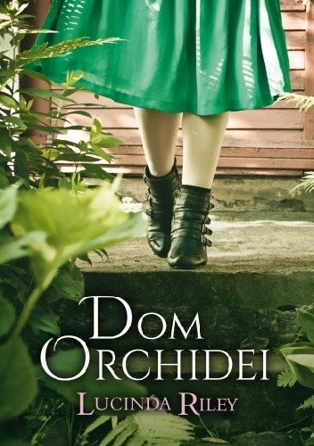 Dom orchidei - Lucinda Riley