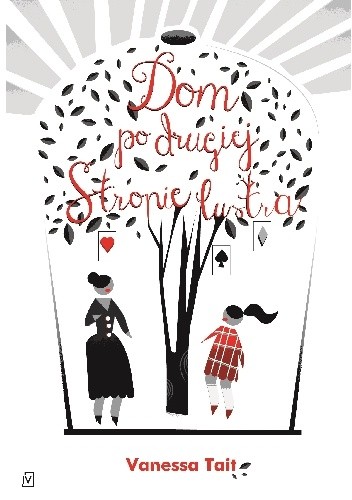 Dom po drugiej stronie lustra - Vanessa Tait