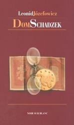 Dom schadzek. Przygody śledczego Iwana Dmitriewicza Putilina - Leonid Józefowicz