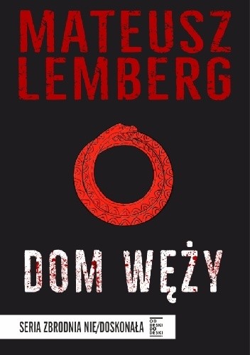 Dom węży - Mateusz M. Lemberg
