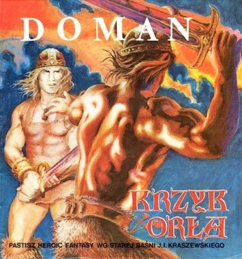 Doman: Krzyk orła - Andrzej Olaf Nowakowski