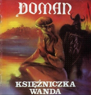 Doman: Księżniczka Wanda - Andrzej Olaf Nowakowski