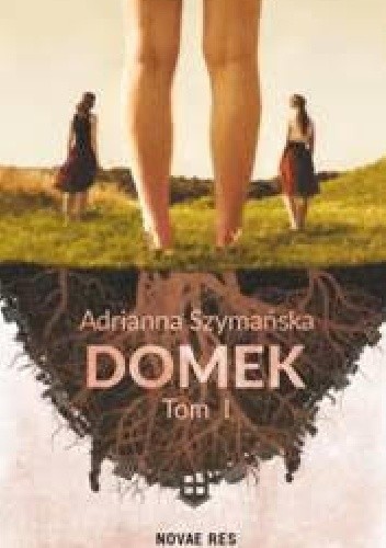 Domek - Adrianna Szymańska