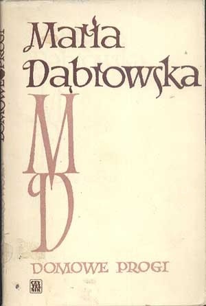 Domowe progi - Maria Dąbrowska
