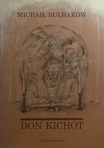 Don Kichot - Michaił Bułhakow