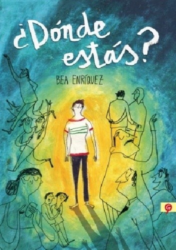 ¿Dónde estás? - Bea Enríquez