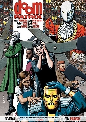 Doom Patrol. Tom 1 - Grant Morrison