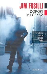 Dopóki milczysz - Jim Fusilli