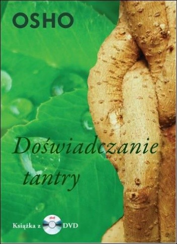 Doświadczanie tantry - Osho