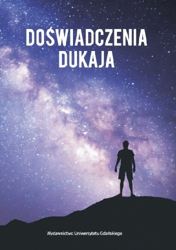 Doświadczenia Dukaja - Marcin Romanowski