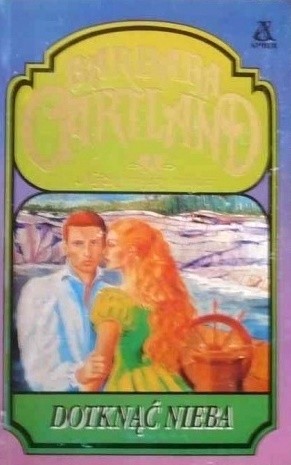 Dotknąć nieba - Barbara Cartland