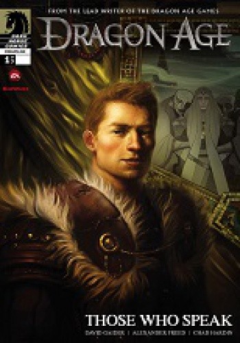 Dragon Age: Those Who Speak vol. 1 - David Gaider
