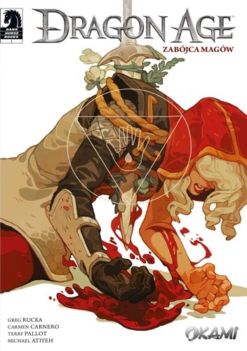 Dragon Age: Zabójca magów #01 - Greg Rucka