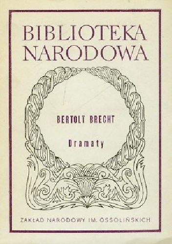 Dramaty - Bertolt Brecht