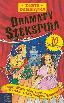 Dramaty Szekspira - Terry Deary
