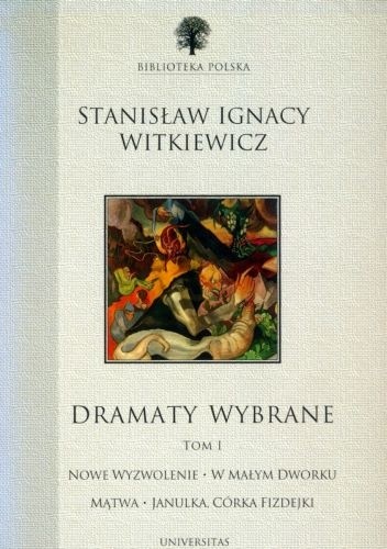 Dramaty wybrane. Tom 1-2 - Stanisław Ignacy Witkiewicz